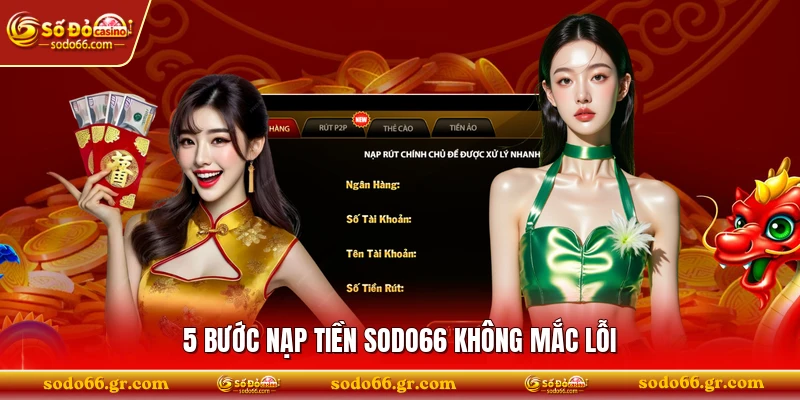 5 bước nạp tiền SODO66 không mắc lỗi