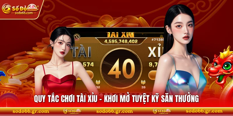 Quy tắc chơi tài xỉu
